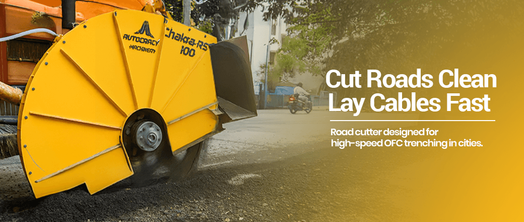 Road Cutter Machine, OFC India, Cable Trencher, OFC Bharat Net